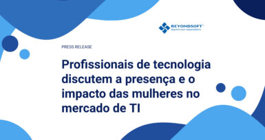 Imagem de capa com o t��tulo 'Profissionais de tecnologia discutem a presen?a e o impacto das mulheres no mercado de TI' em letras azuis, com o logo da Beyondsoft