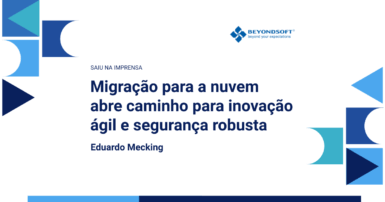 Banner institucional da Beyondsoft com o t��tulo ��Migra??o para a nuvem abre caminho para inova??o ��gil e seguran?a robusta��.
