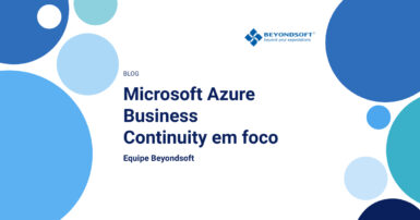 Capa do blog com o t��tulo ��Microsoft Azure Business Continuity em foco��, da Beyondsoft, sobre continuidade de neg��cios na nuvem.